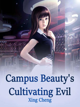Campus Beauty's Cultivating Evil
